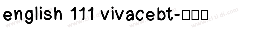 english 111 vivacebt字体转换